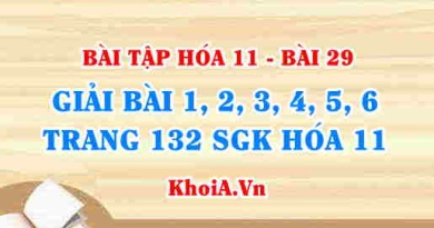 Bài tập ANKEN: Giải bài 1, 2, 3, 4, 5, 6 trang 132 SGK Hóa 11 bài 29